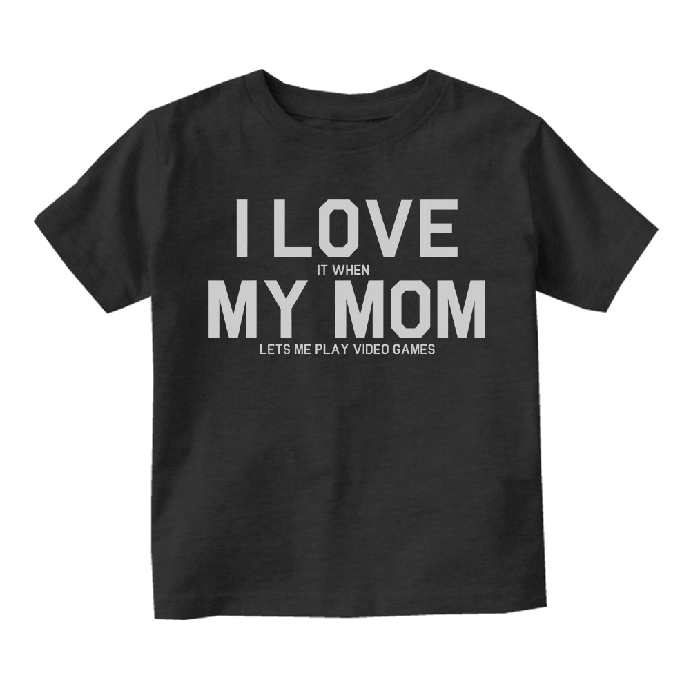 I Love My Mom Funny Video Games Toddler Boys Short Sleeve T-Shirt Black