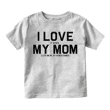 I Love My Mom Funny Video Games Toddler Boys Short Sleeve T-Shirt Grey