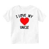 I Love My Uncle Baby Toddler Short Sleeve T-Shirt White