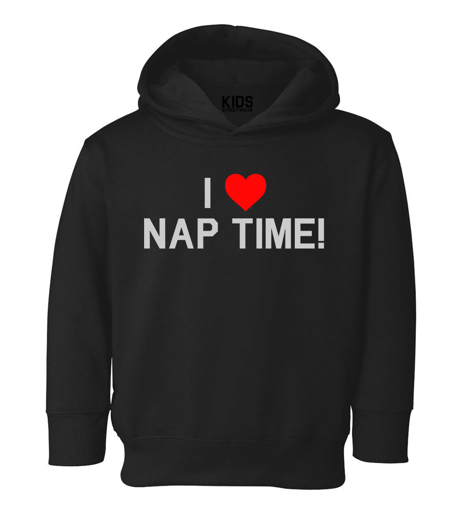 I Love Nap Time Red Heart Toddler Boys Pullover Hoodie Black
