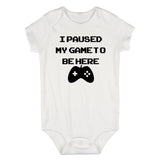 I Paused My Game To Be Here Infant Baby Boys Bodysuit White