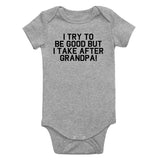 I Take After Grandpa Funny Infant Baby Boys Bodysuit Grey