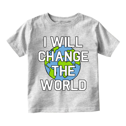 I Will Change The World Infant Baby Boys Short Sleeve T-Shirt Grey