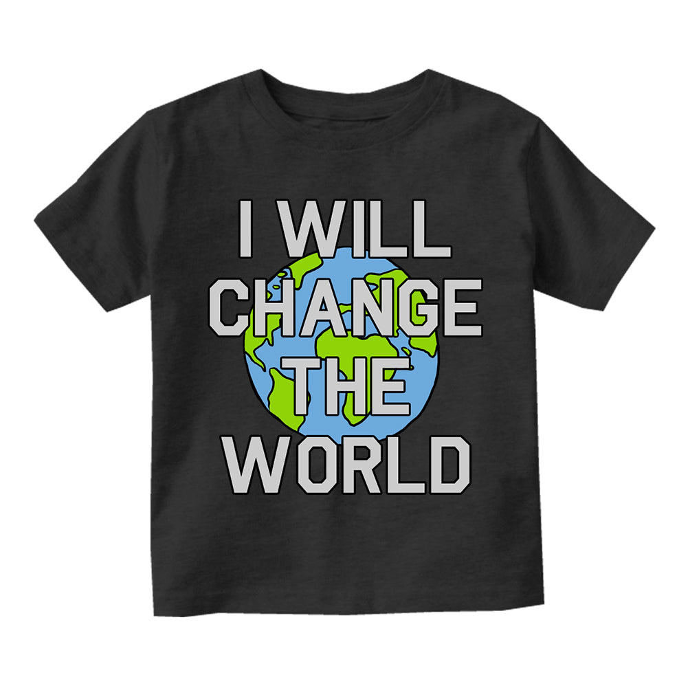 I Will Change The World Toddler Boys Short Sleeve T-Shirt Black