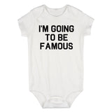 Im Going To Be Famous Infant Baby Boys Bodysuit White