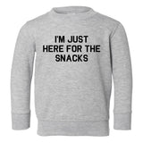 Im Just Here For The Snacks Funny Toddler Boys Crewneck Sweatshirt Grey