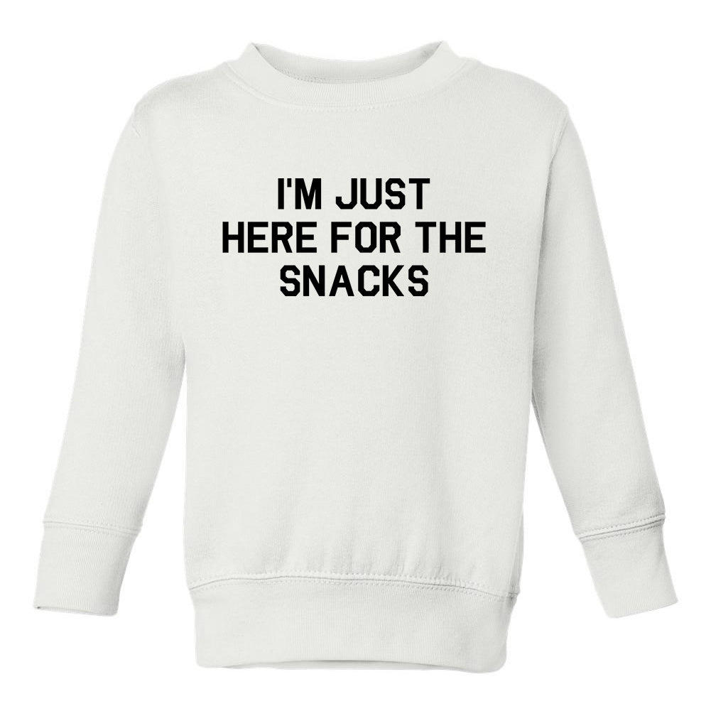 Im Just Here For The Snacks Funny Toddler Boys Crewneck Sweatshirt White
