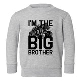 Im The Big Brother Monster Truck Toddler Boys Crewneck Sweatshirt Grey