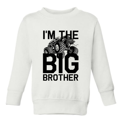 Im The Big Brother Monster Truck Toddler Boys Crewneck Sweatshirt White