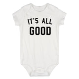 Its All Good Infant Baby Boys Bodysuit White
