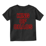 King Of Chaos Funny Toddler Boys Short Sleeve T-Shirt Black