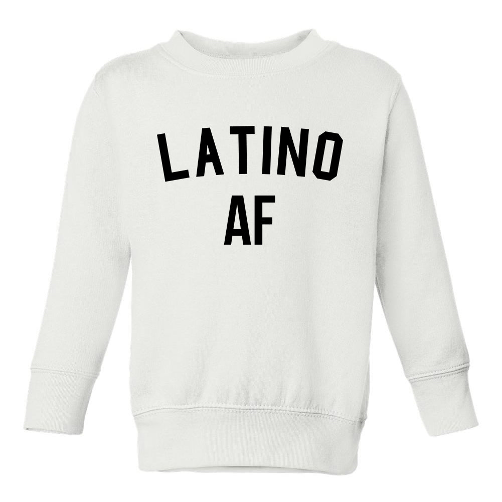 Latino AF Toddler Boys Crewneck Sweatshirt White