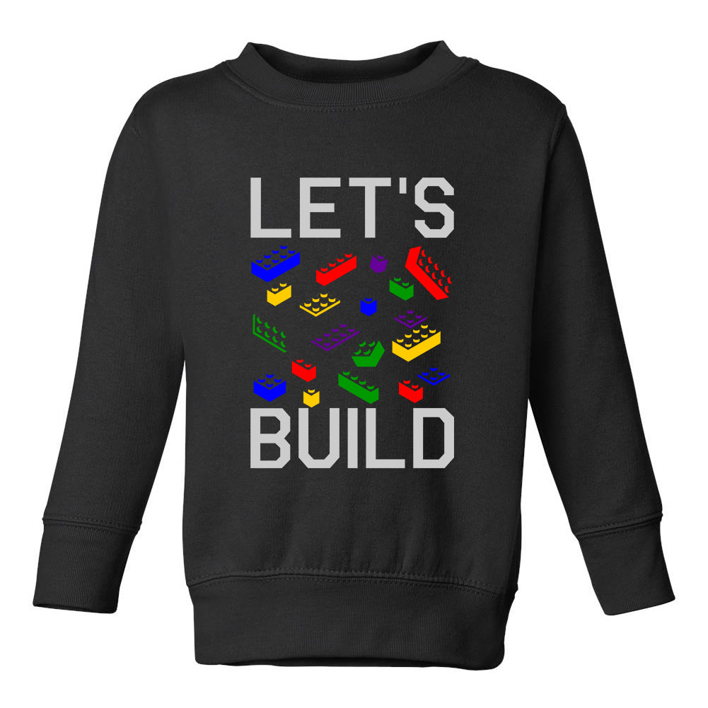 Lets Build Blocks Toddler Boys Crewneck Sweatshirt Black