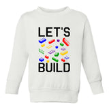 Lets Build Blocks Toddler Boys Crewneck Sweatshirt White
