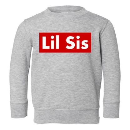 Lil Sis Red Box Toddler Girls Crewneck Sweatshirt Grey