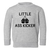 Little Ass Kicker Boxing Toddler Boys Crewneck Sweatshirt Grey