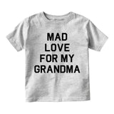 Mad Love For My Grandma Infant Baby Boys Short Sleeve T-Shirt Grey