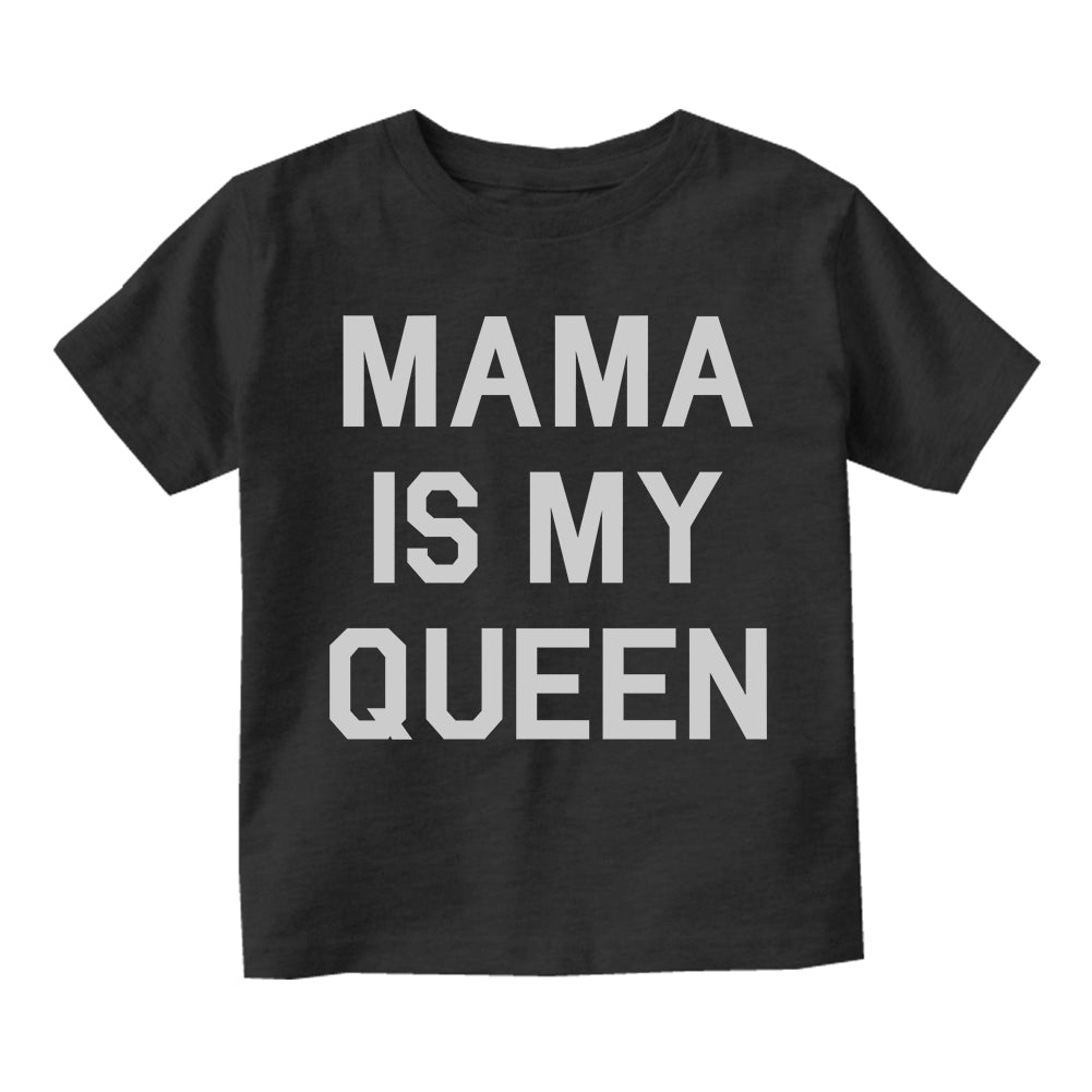 Mama Is My Queen Toddler Boys Short Sleeve T-Shirt Black