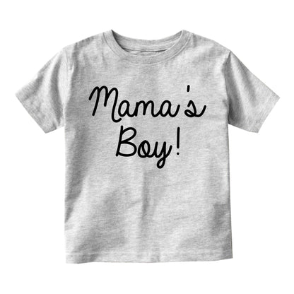 Mamas Boy Script Infant Baby Boys Short Sleeve T-Shirt Grey