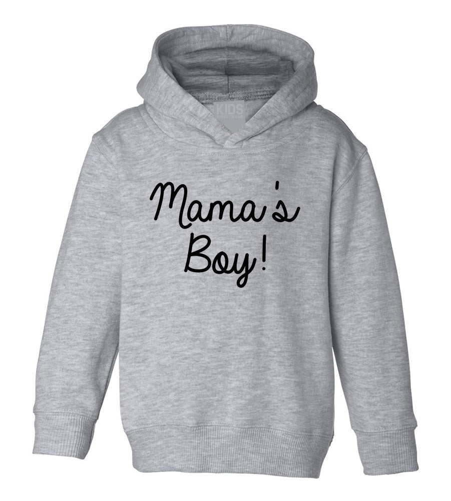 Mamas Boy Script Toddler Boys Pullover Hoodie Grey