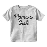Mamas Girl Script Infant Baby Girls Short Sleeve T-Shirt Grey