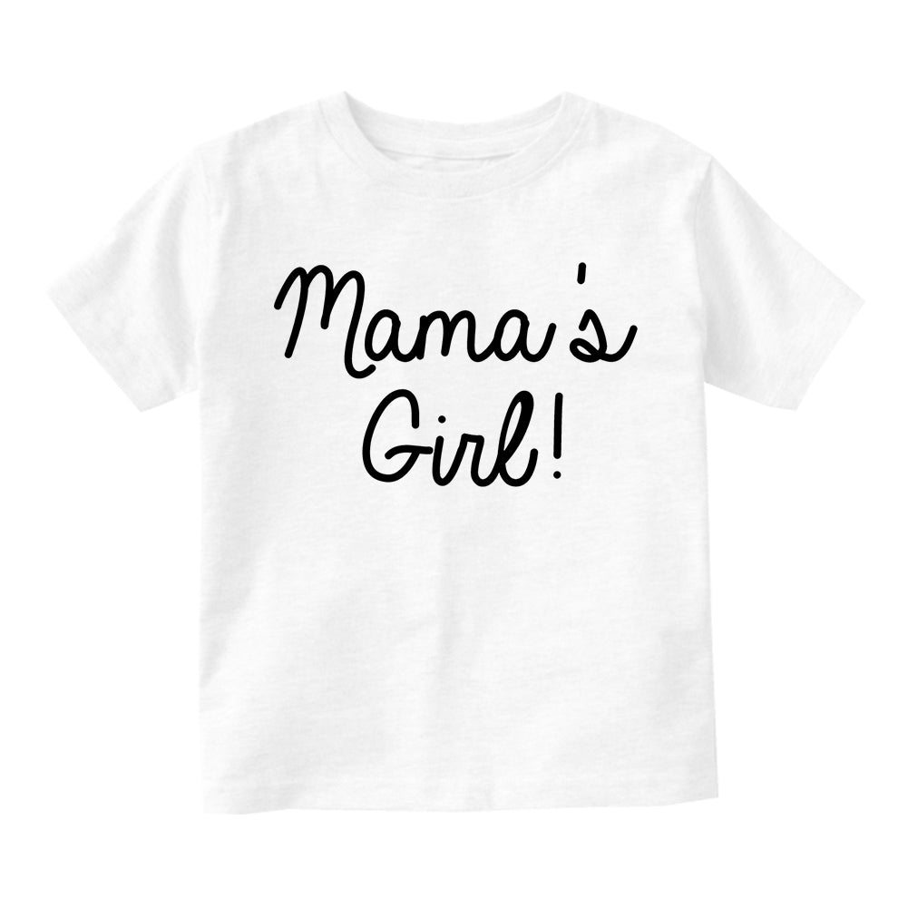 Mamas Girl Script Infant Baby Girls Short Sleeve T-Shirt White