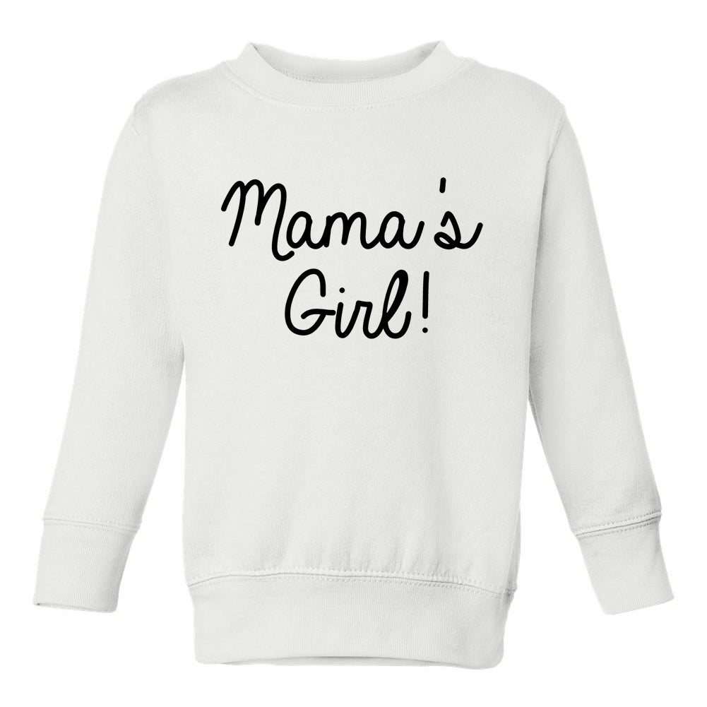 Mamas Girl Script Toddler Girls Crewneck Sweatshirt White