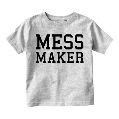 Mess Maker Funny Infant Baby Boys Short Sleeve T-Shirt Grey