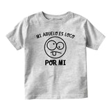 Mi Abuelo Es Loco Por Mi Baby Toddler Short Sleeve T-Shirt Grey