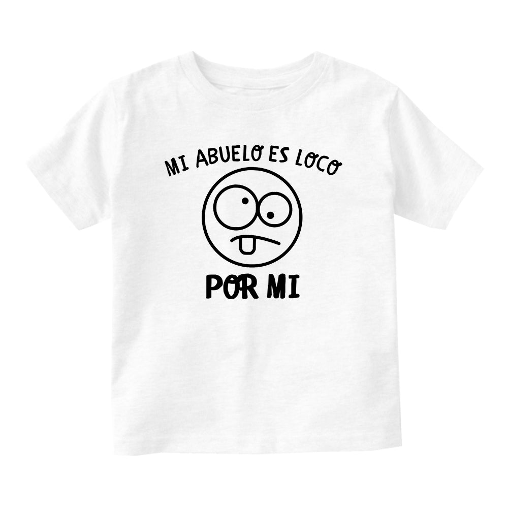 Mi Abuelo Es Loco Por Mi Baby Infant Short Sleeve T-Shirt White