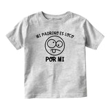 Mi Madrino Es Loco Por Mi Baby Infant Short Sleeve T-Shirt Grey