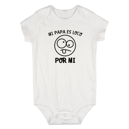 Mi Papa Es Loco Por Mi Baby Bodysuit One Piece White