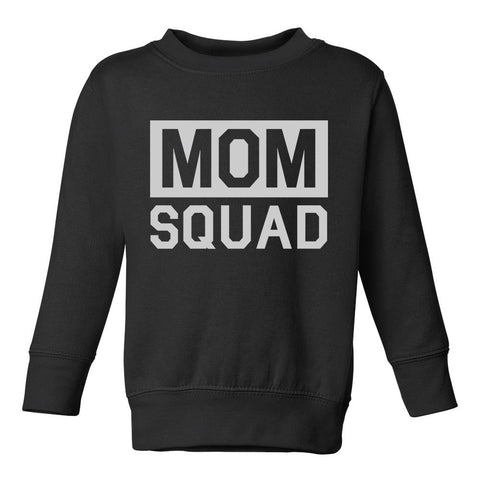 Mom Squad Toddler Boys Crewneck Sweatshirt Black