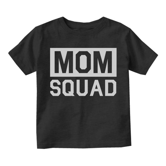 Mom Squad Toddler Boys Short Sleeve T-Shirt Black