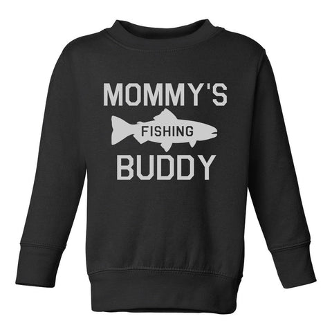 Mommys Fishing Buddy Toddler Boys Crewneck Sweatshirt Black