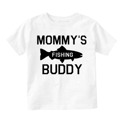 Mommys Fishing Buddy Toddler Boys Short Sleeve T-Shirt White