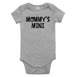 Mommys Mini Baby Bodysuit One Piece Grey