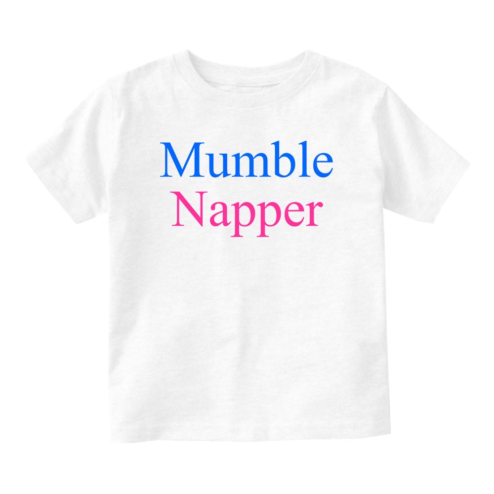 Mumble Napper Funny Rapper Baby Toddler Short Sleeve T-Shirt White