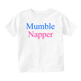 Mumble Napper Funny Rapper Baby Toddler Short Sleeve T-Shirt White
