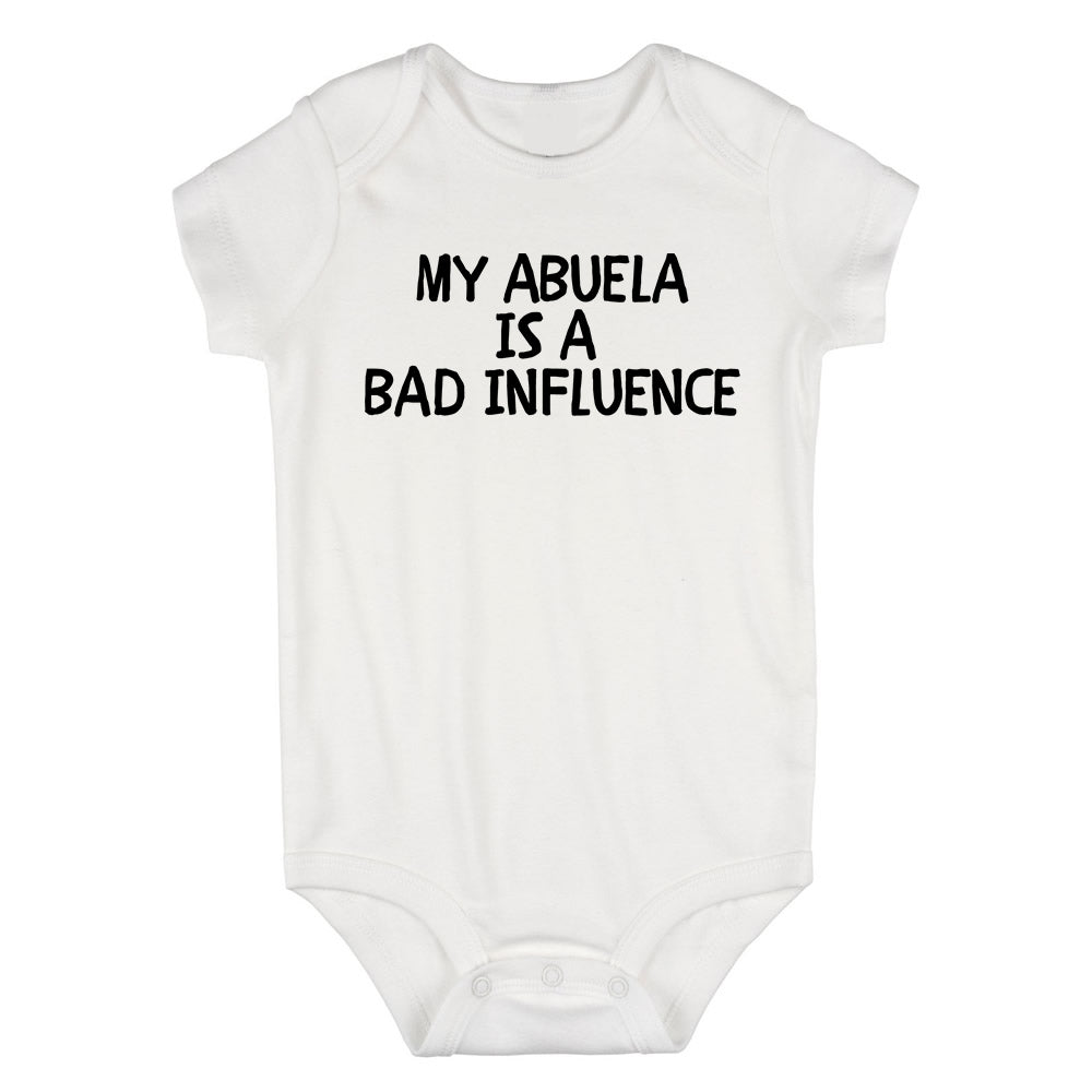 My Abuela Is A Bad Influence Baby Bodysuit One Piece White