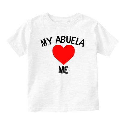 My Abuela Loves Me Baby Infant Short Sleeve T-Shirt White