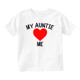 My Auntie Loves Me Baby Toddler Short Sleeve T-Shirt White
