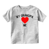 My Grandpa Loves Me Baby Infant Short Sleeve T-Shirt Grey