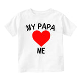 My Papa Loves Me Baby Infant Short Sleeve T-Shirt White