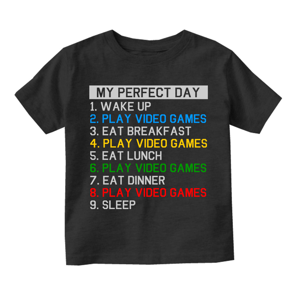 My Perfect Day Play Video Games Gamer Infant Baby Boys Short Sleeve T-Shirt Black