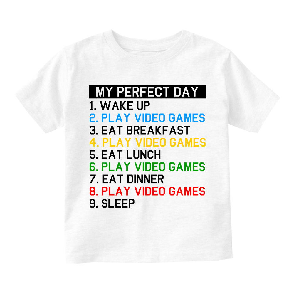 My Perfect Day Play Video Games Gamer Infant Baby Boys Short Sleeve T-Shirt White