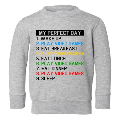 My Perfect Day Play Video Games Gamer Toddler Boys Crewneck Sweatshirt Grey