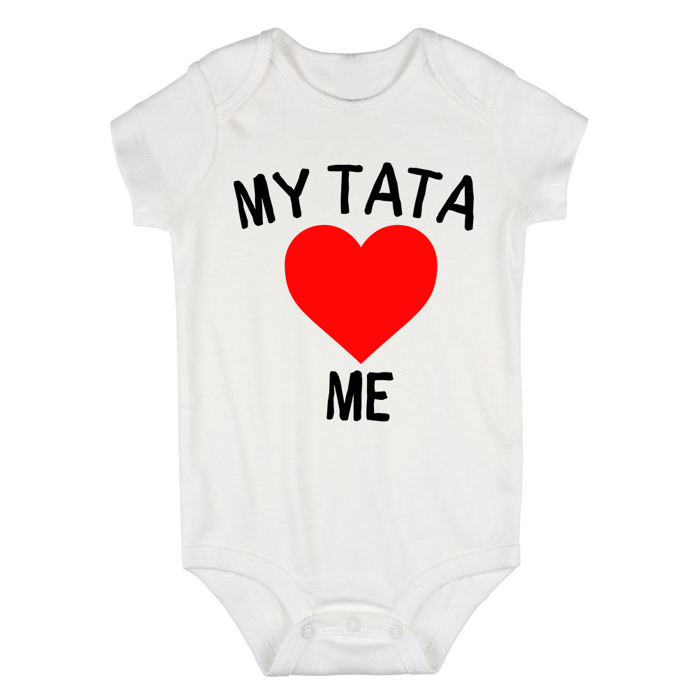 My Tata Loves Me Baby Bodysuit One Piece White