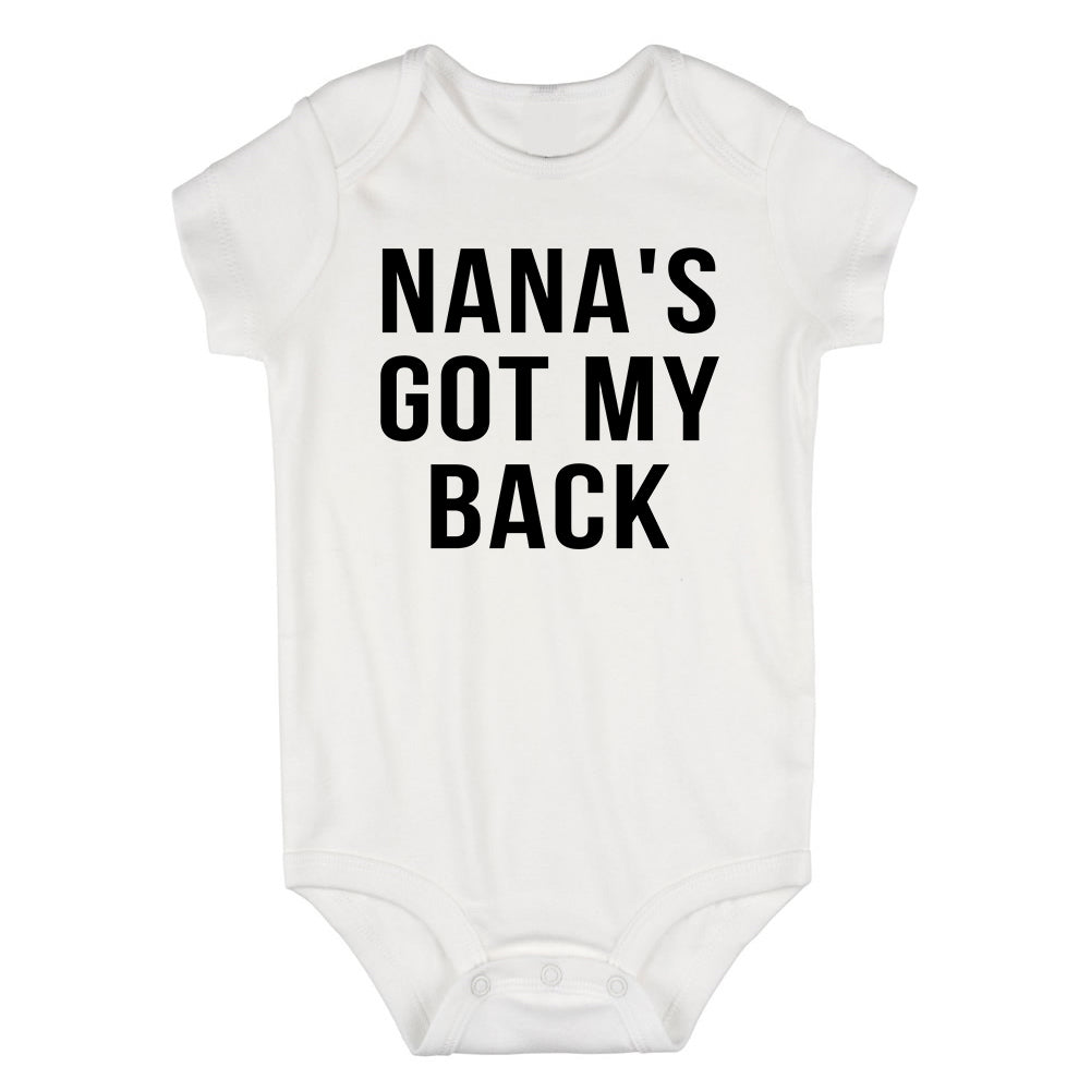 Nanas Got My Back Grandma Infant Baby Boys Bodysuit White