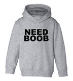 Need Boob Breastfeeding Toddler Boys Pullover Hoodie Grey